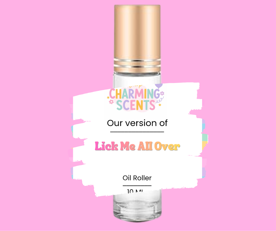 Lick Me All Over Oil Roller