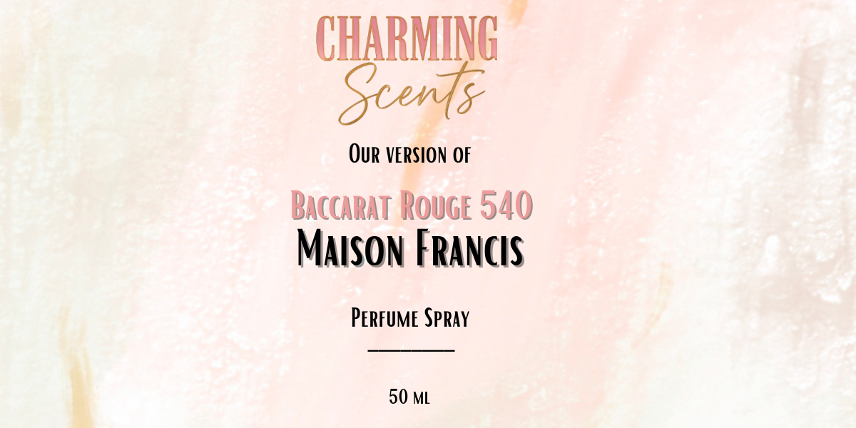 Baccarat Rouge 540 by Maison Francis